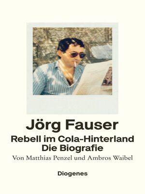 cover image of Rebell im Cola-Hinterland